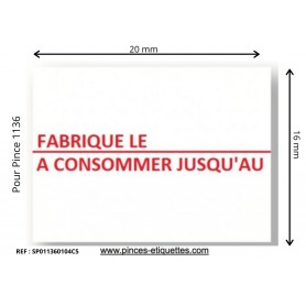 Étiquettes FABRIQUÉ LE - A CONSOMMER JUSQU'AU : Compatibles Etiqueteuse Avery 1136 Paxar Monarch 20x16mm